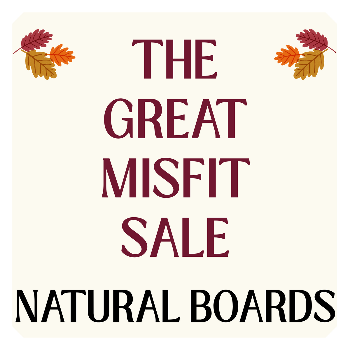 Misfit - Natural Style